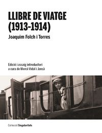 llibre de viatge (1913-1914) - Joaquim Folch I Torres