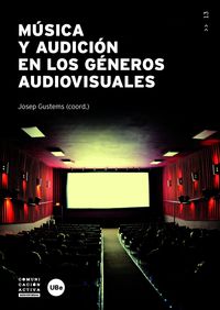 musica y audicion en los generos audiovisuales - Josep Gustemps