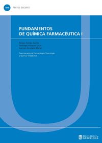 fundamentos de quimica farmaceutica i - Pelayo Camps Garcia / Santiago Vazquez Cruz / Carmen Escolano Miron