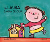 LAURA CANVIA DE CASA, LA - LLETRA DE PAL