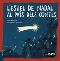 l'estel de nadal al pais dels contes - Vivim Del Cuentu / Ona Caussa (il. )