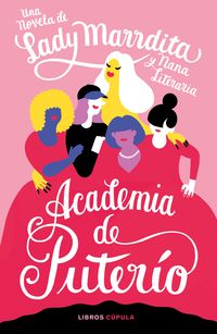 academia de puterio - Florencia Dominguez / Nana Literaria