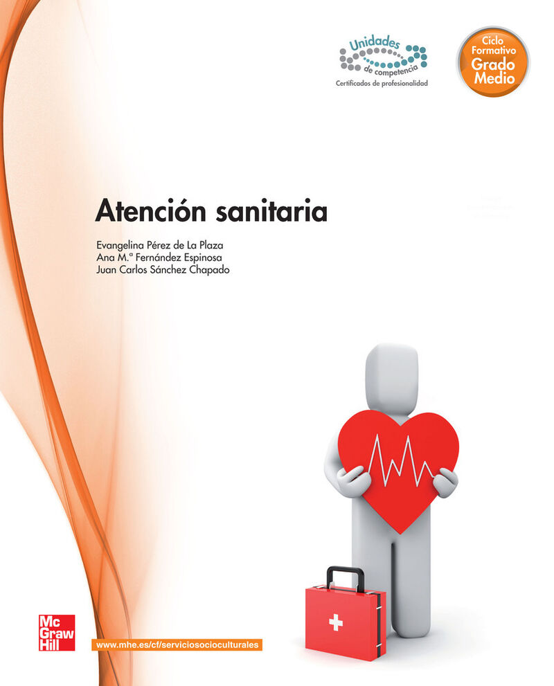 gm - atencion sanitaria - Evangelina Perez / Ana M. Fernandez / Juan Carlos Sanchez