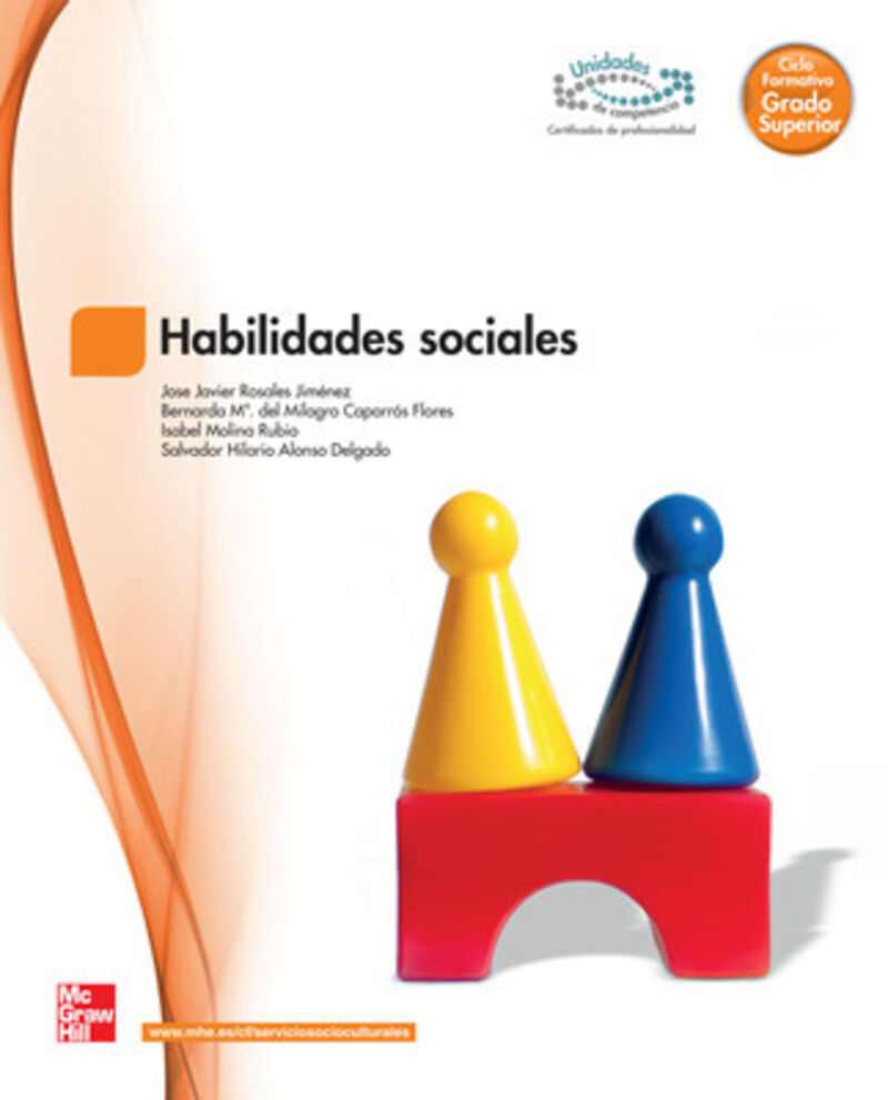 gs - habilidades sociales - Jose Javier Rosales / Berbarda Caparros / [ET AL. ]