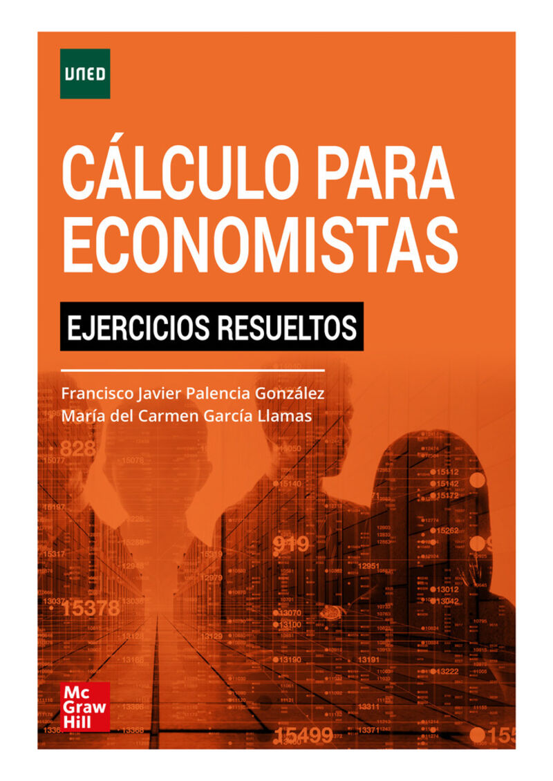 CALCULO PARA ECONOMISTAS - EJERCICIOS RESUELTOS