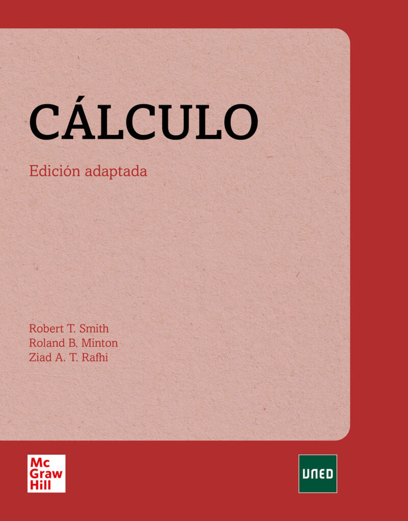 calculo (ed. adaptada a uned) - Robert T. Smith / Roland Minton / Ziad Rafhi