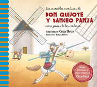 Las increibles aventuras de don quijote y sancho panza como jamas te las contaron - Sara*bona, Cesar Mateos