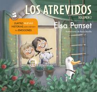atrevidos, los 2 - cuatro nuevas historias para entender tus emociones - Elsa Punset / Rocio Bonilla