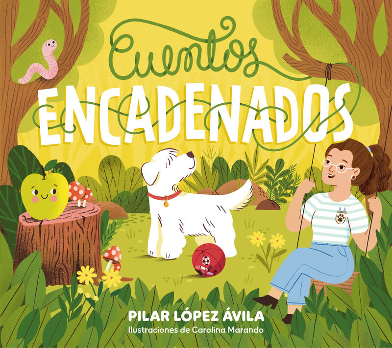 cuentos encadenados - Pilar Lopez Avila