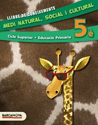 ep 5 - medi natural, social i cultural (cat, bal) - llibre de coneixements - Aa. Vv.