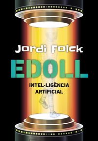 edoll - intelligencia artificial (cat) - Jordi Folck