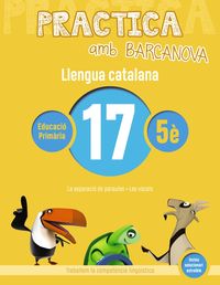 ep 5 - llengua catalana 17 - practica amb barcanova - Aa. Vv.