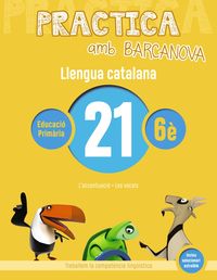 ep 6 - llengua catalana 21 - practica amb barcanova