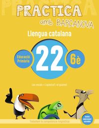 ep 6 - llengua catalana 22 - practica amb barcanova