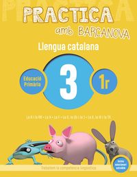 ep 1 - llengua catalana 3 - practica amb barcanova - Aa. Vv.