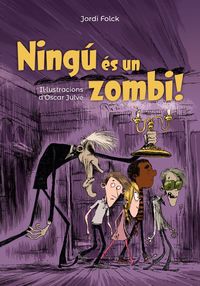 ningu es un zombi - Jordi Folck