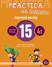 ep - practica expressio escrita 15 - Montserrat Camps / Maribel Almagro / Ester Gonzalez / Carme Pascual
