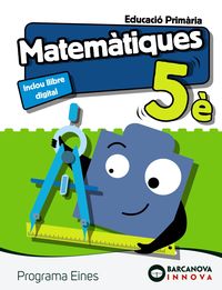 ep 5 - matematiques - eines (cat, bal) - innova