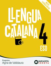 eso 4 - agna de valldaura - llengua catalana (cat, bal) - innova