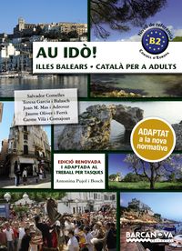au ido! (b2) catala per a adults - illes balears