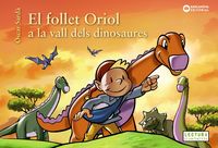 el follet oriol a la vall dels dinosaures - Oscar Sarda