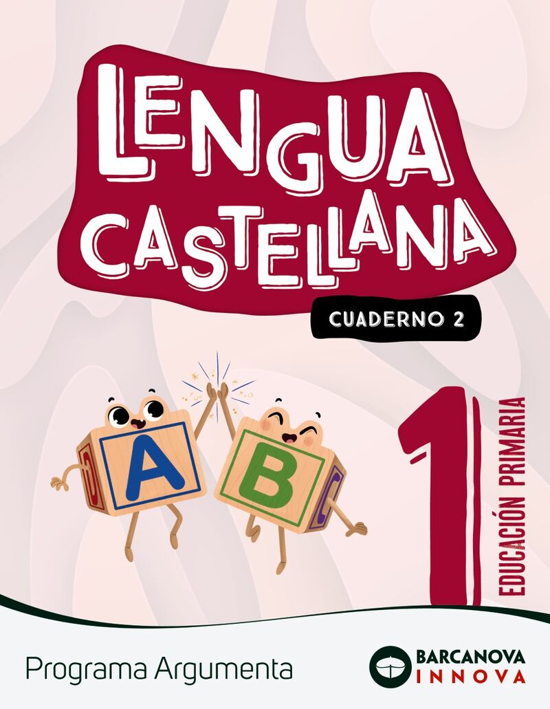 EP 1 - LENGUA CASTELLANA CUAD 2 (CAT, BAL) - ARGUMENTA - INNOVA 2