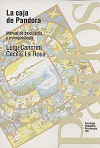 caja de pandora, la - manual de psiquiatria y psicopatologia - Luigi Cancrini / Cecilia La Rosa
