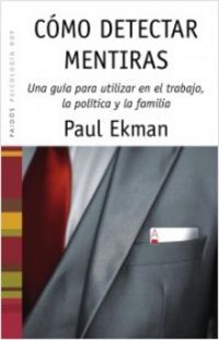 como detectar mentiras - Paul Ekman