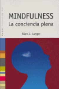 mindfulness - la conciencia plena