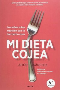 mi dieta cojea (+planificador dieta semanal) (pack) - Aitor Sanchez Garcia