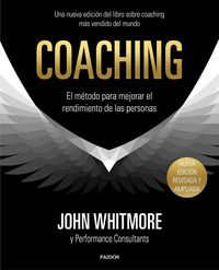 coaching - el metodo para mejorar el rendimiento de las personas - John Whitmore