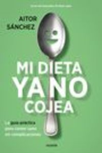 pack - mi dieta ya no cojea (+bolsa) - Aitor Sanchez