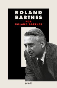 roland barthes por roland barthes - Roland Barthes