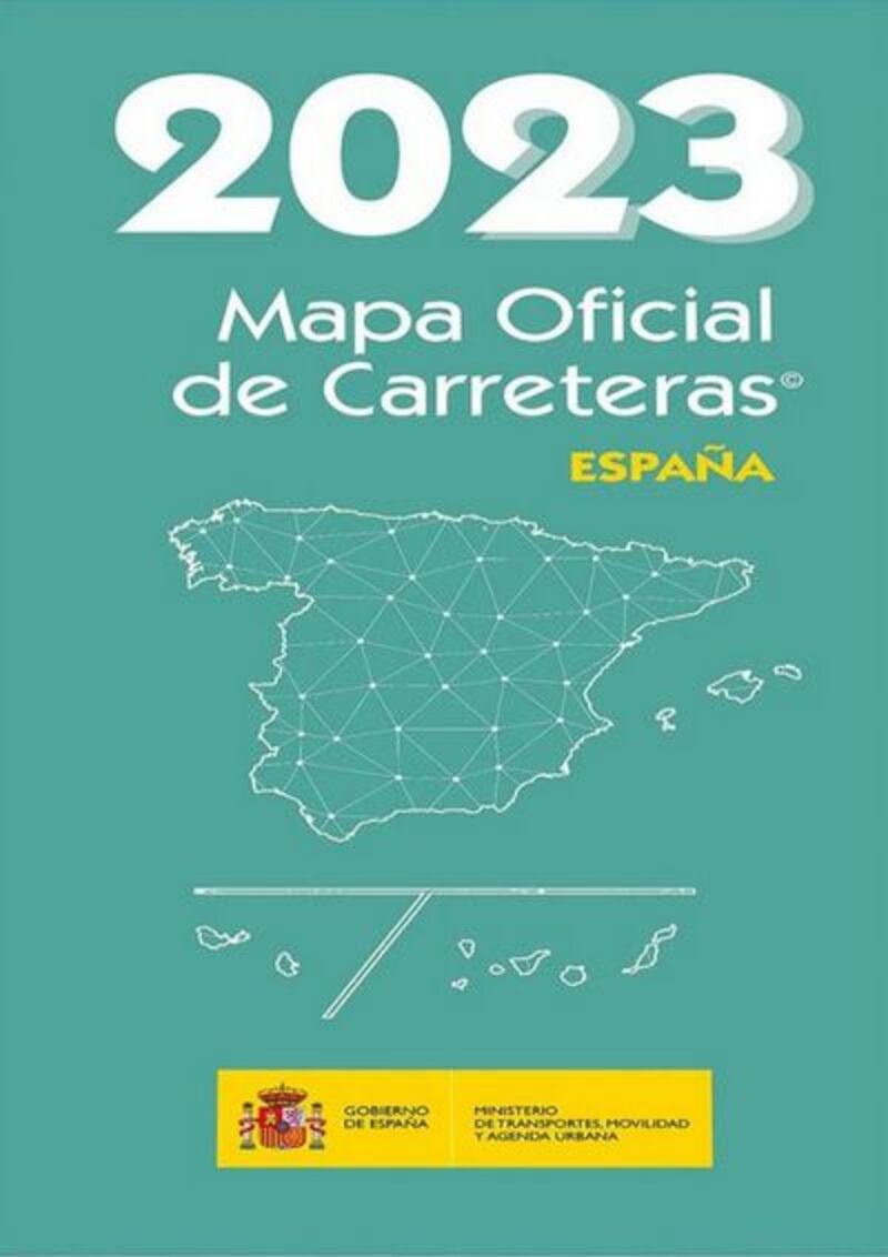 (58 ED) MAPA OFICIAL DE CARRETERAS 2023 ESPAÑA