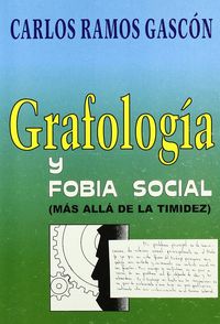grafologia y fobia social - Carlos Ramos Gascon