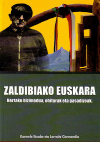 zaldibiako euskara (+cd) - Karmele Etxabe / Larraitz Garmendia