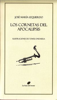 cornetas del apocalipsis, los (3ª ed)