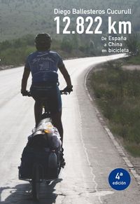 12822 km de españa a china en bicicleta