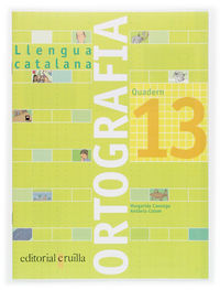 ep 5 - quad llengua catalana ortografia 13 - Margarida Canonge Burgues / Maria Antonia Colom