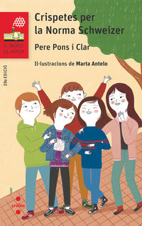 crispetes per la norma schweizer - Pere Pons I Clar / Marta Antelo Alemany (il. )