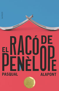 El raco de penelope - Pasqual Alapont Ramon