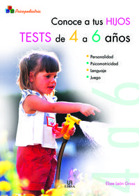 TESTS DE 4 A 6 AÑOS - CONOCE A TUS HIJOS