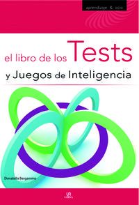 LIBRO DE LOS TESTS Y JUEGOS DE INTELIGENCIA, EL