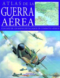 atlas de la guerra aerea - Aa. Vv.