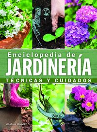 enciclopedia de jardineria - tecnicas y cuidados - Jonathan Edwards