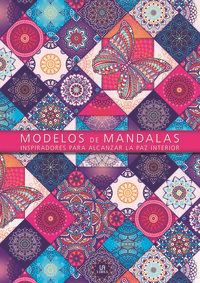 MODELOS DE MANDALAS - INSPIRADORES PARA ALCANZAR LA PAZ INTERIOR
