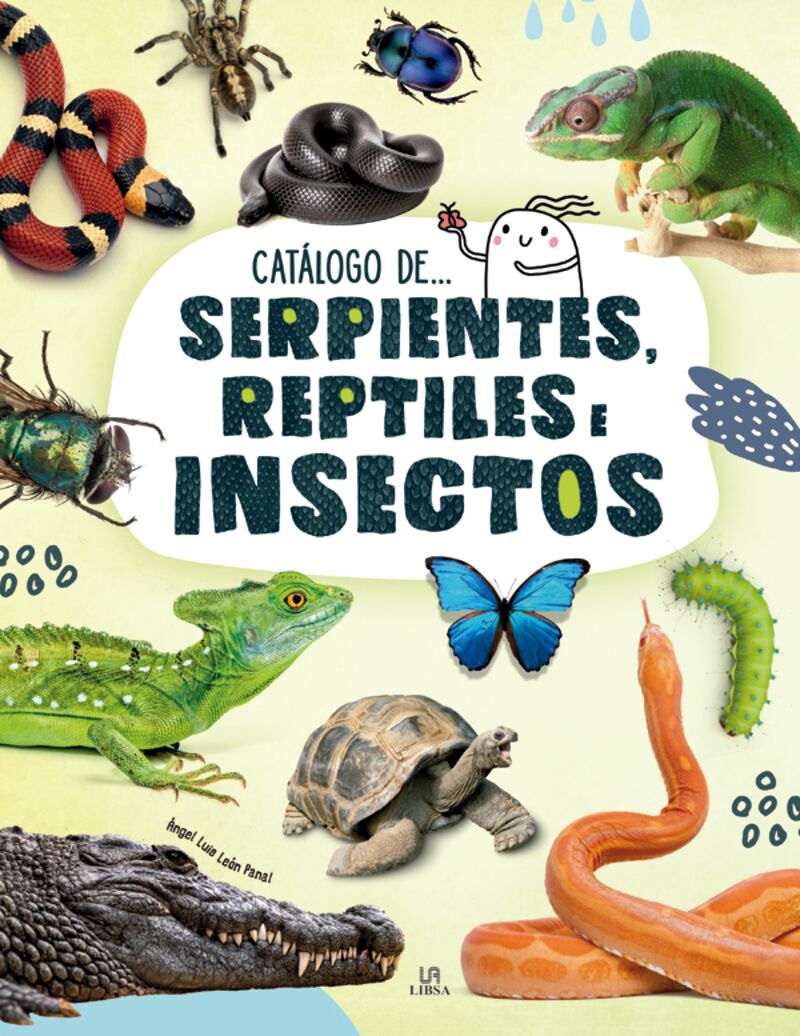 serpientes, reptiles e insectos - Aa. Vv.