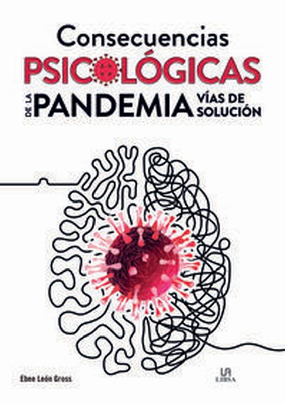 consecuencias psicologicas de la pandemia - vias de solucion