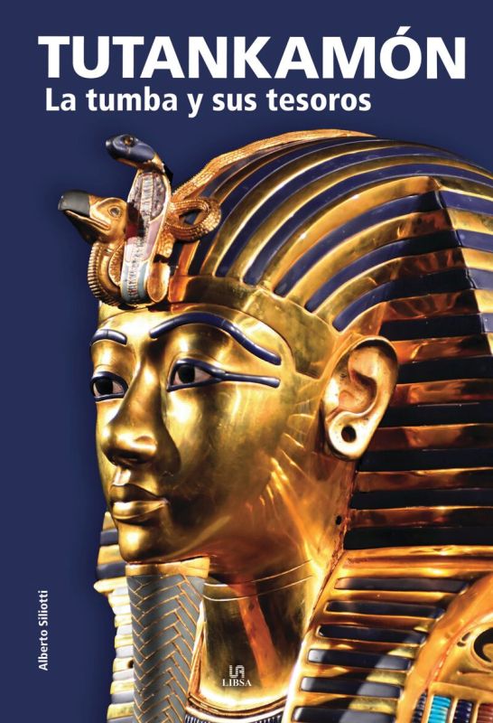 tutankamon - la tumba y sus tesoros - Aa. Vv.