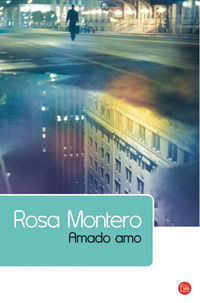 amado amo - Rosa Montero